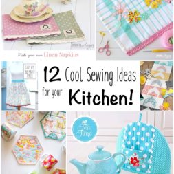 12 Cool Sewing Ideas for Your Kitchen!
